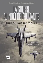 La guerre au nom de l'humanité