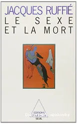 Le sexe et la mort