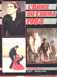 L'Année du cinéma 1984