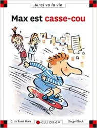 Max est casse-cou