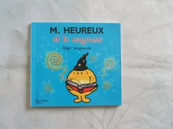 M. Heureux et le magicien