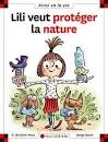 Lili veut protéger la nature