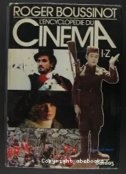 L'encyclopédie du cinéma A-H