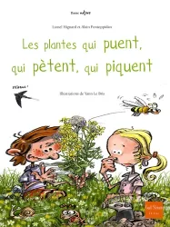 Les plantes qui puent, qui pètent, qui piquent