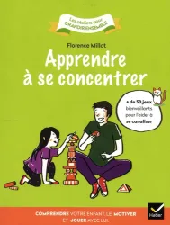 Apprendre à se concentrer