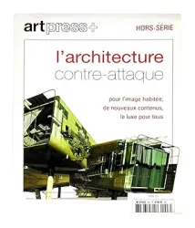 L'architecture contre-attaque