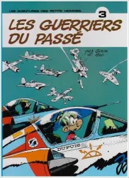 Les Guerriers du passé