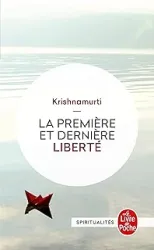 La première et dernière liberté