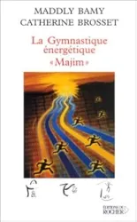 La gymnastique énergétique