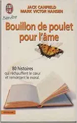 Bouillon de poulet pour l'âme