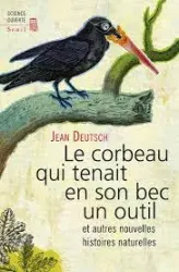 Le corbeau qui tenait en son bec un outil