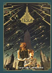 Les trois fantômes de Tesla Tome 1