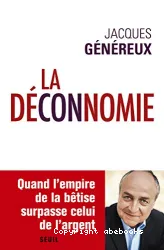 La déconnomie