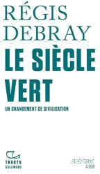 Le siècle vert