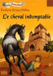 Le cheval indomptable