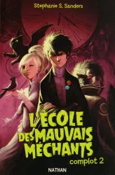 L'école des mauvais méchants