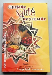 Cuisine santé mexicaine