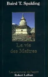 La Vie des Maîtres