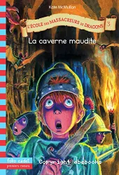 La caverne maudite