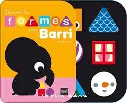 Découvre les formes avec Barri