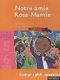 Notre amie Rose-Mamie