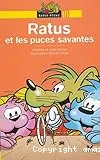 Ratus et les puces savantes