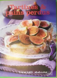 Tartines et pains perdus