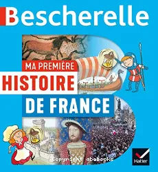 Ma première histoire de France