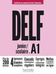 DELF junior / scolaire A1- Conforme au nouveau format d'épreuves