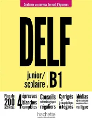 DELF junior-scolaire ; B1