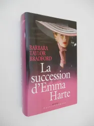 La succession d'Emma Harte