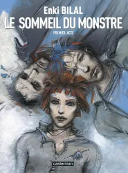 Le sommeil du monstre