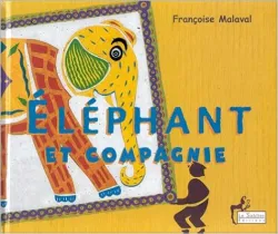 Éléphant et compagnie