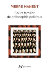 Cours familier de philosophie politique