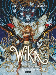 Wika et les fées noires Tome 2