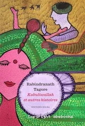 Kabuliwallah et autres histoires