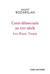 L'anti-démocratie au XXIe siècle