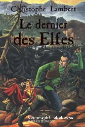 Le dernier des Elfes