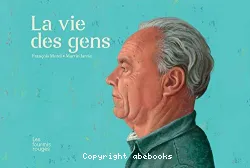 La vie des gens