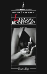 La madone de Notre-Dame