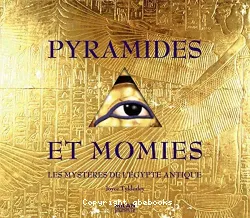 Pyramides et momies