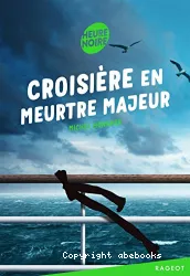 Croisière en meurtre majeur