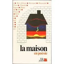 La maison en poésie