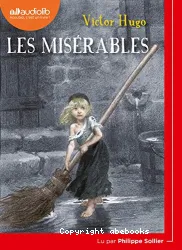 Les Misérables lu par Phillip Sollier