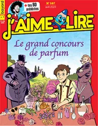 J'aime lire, N° 567 - Avril 2024 - Le grand concours de parfum!