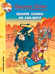 Quatre souris au Far West !