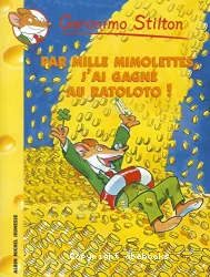 Par mille mimolettes, j'ai gagné au ratoloto !