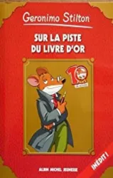 Sur La Piste Du Livre D'or