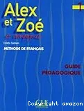 Alex et Zoé et compagnie