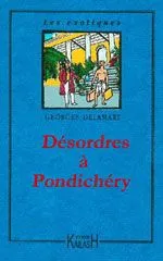 Désordres à Pondichéry